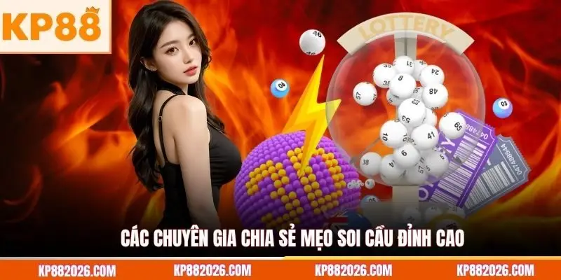 Các chuyên gia chia sẻ mẹo soi cầu đỉnh cao