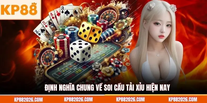 Định nghĩa chung về soi cầu tài xỉu hiện nay