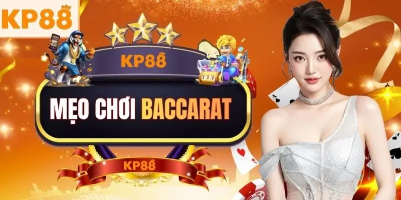 Mẹo Chơi Baccarat