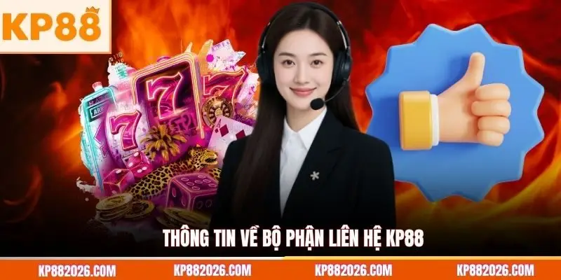 Thông tin về bộ phận liên hệ KP88